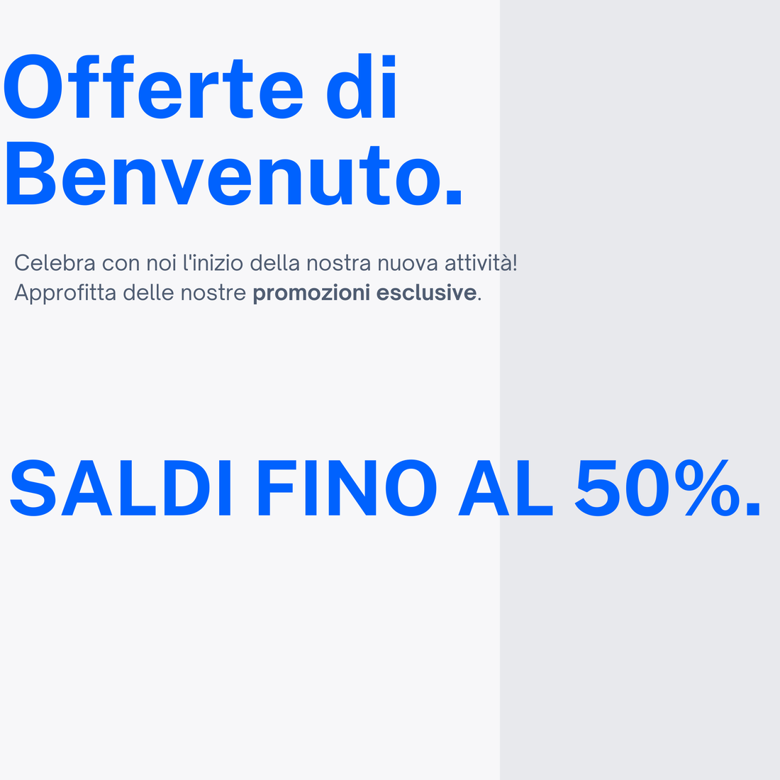 Offerte di Benvenuto