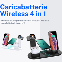 Caricabatterie Wireless 4 in 1